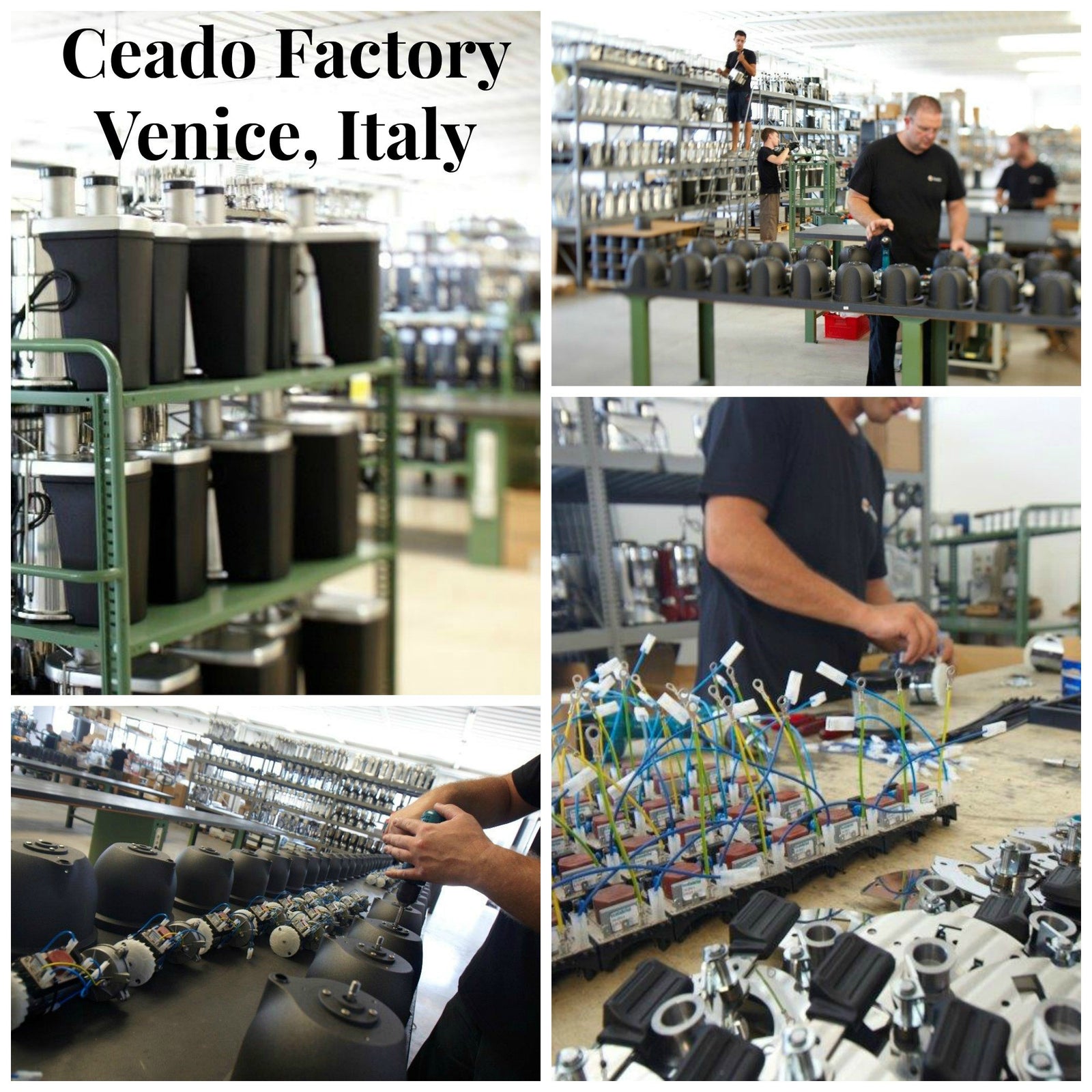 Ceado products are crafted in Venice, Italy